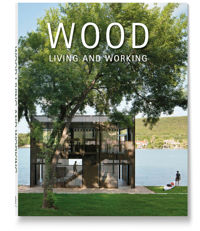 Wood - Living & Working